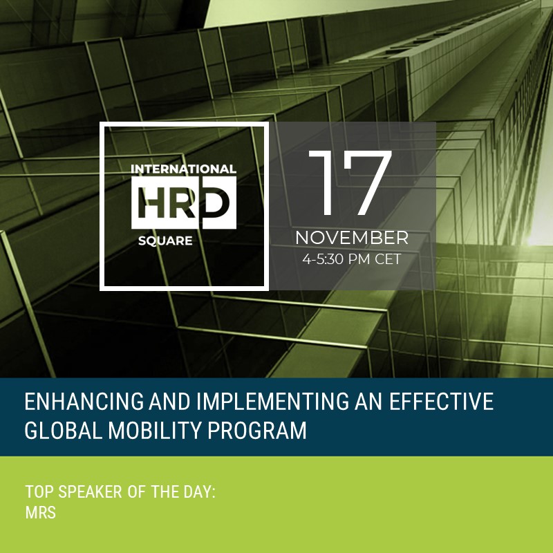 INTERNATIONAL HRD SQUARE - ENHANCING AND IMPLEMENTING AN EFFECTIVE GLOBAL MOBILI ...